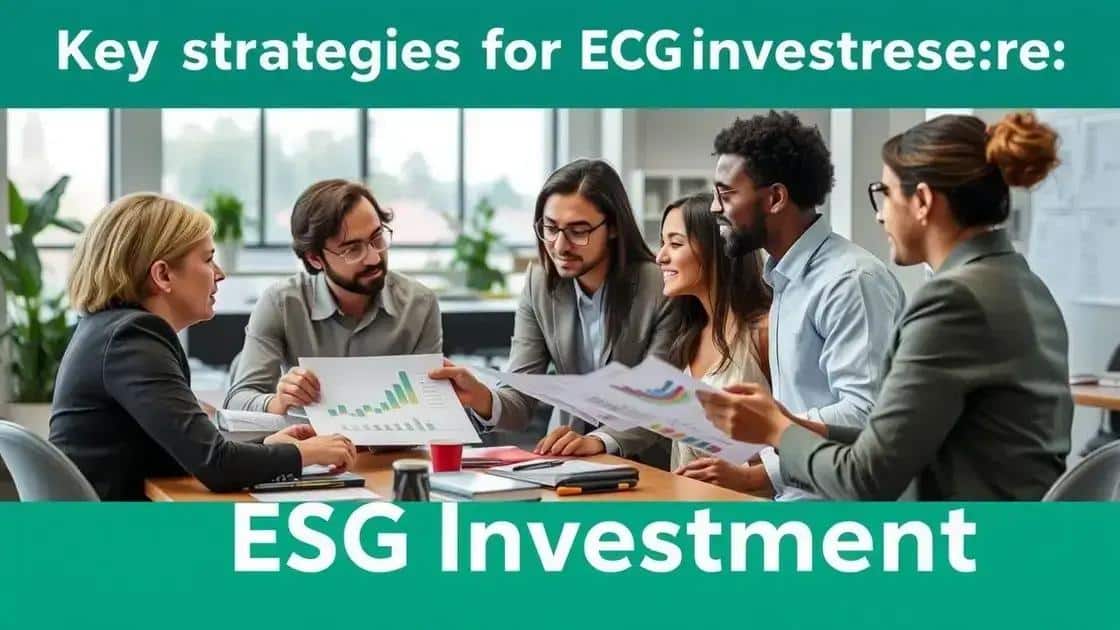 Key strategies for ESG investments