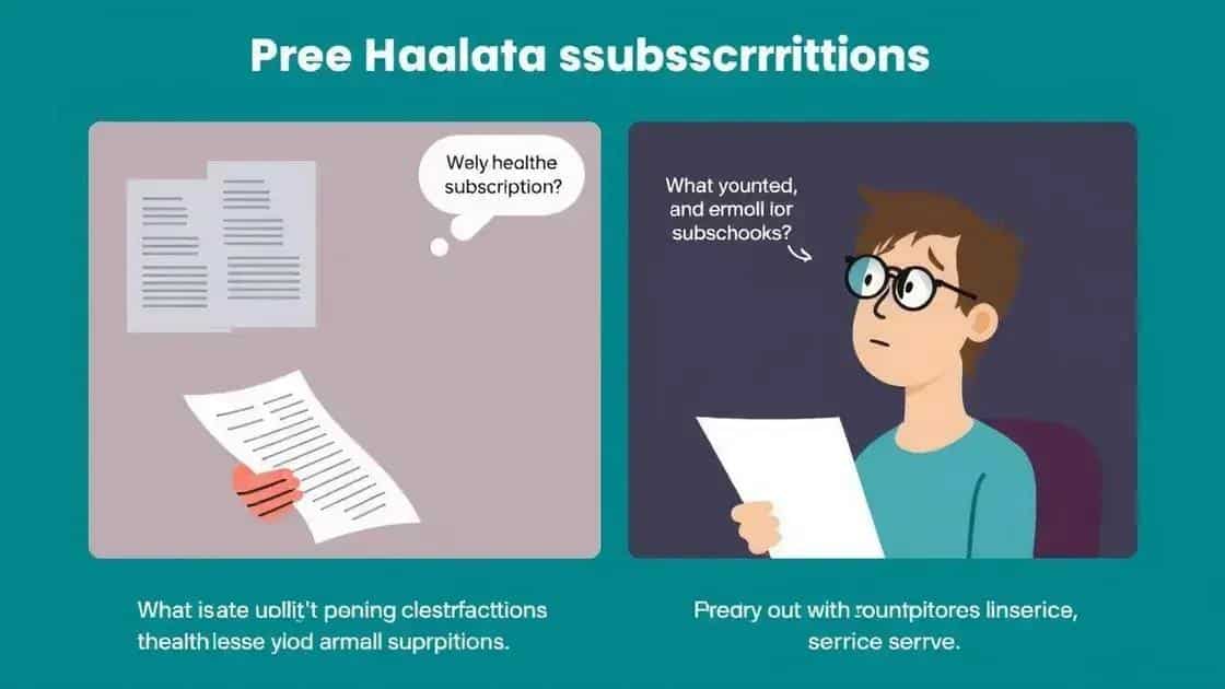 Challenges to consider in health subscriptions