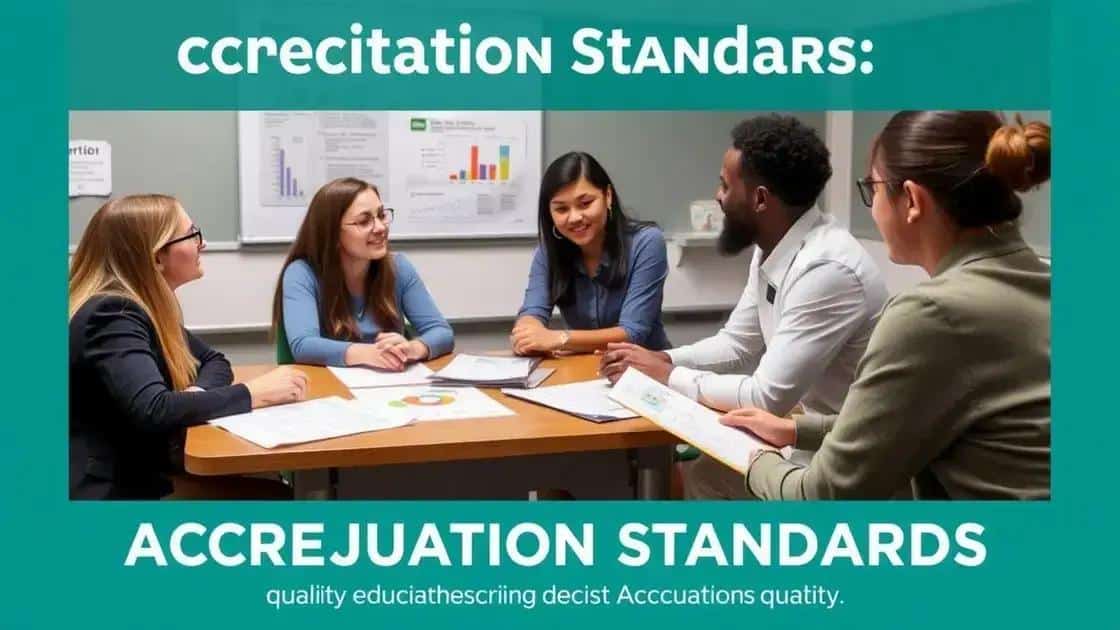 Importance of accreditation standards